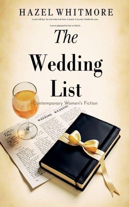 The Wedding List - Contemporary Women's Fiction