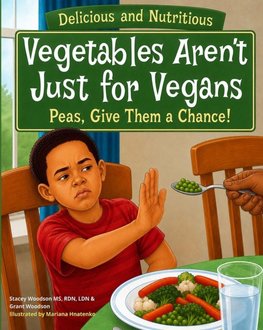 Vegetable Aren't Just for Vegans