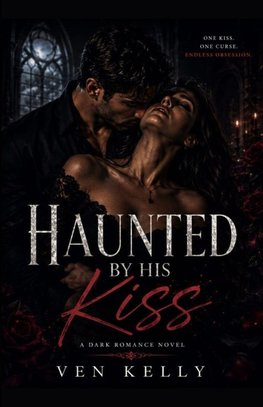 Haunted by His Kiss