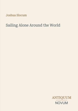 Sailing Alone Around the World