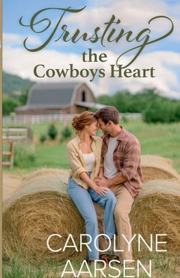 Trusting the Cowboys Heart
