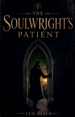 The Soulwright's Patient