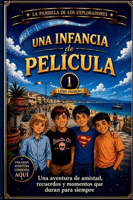 Una Infancia de Película