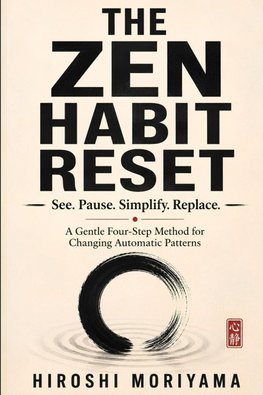The Zen Habit Reset