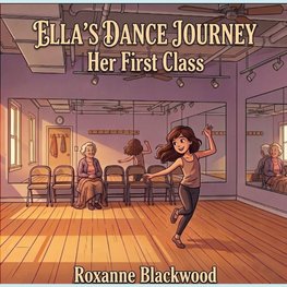 Ella's Dance Journey