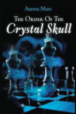 The Order of the Crystal Skull