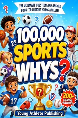 100,000 Whys Book for Kids