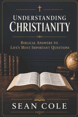 Understanding Christianity