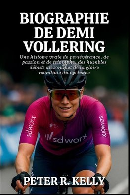 BIOGRAPHIE DE DEMI VOLLERING