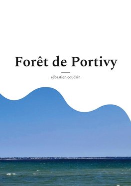 Forêt de Portivy