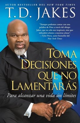 Toma decisiones que no lamentarás (Making Great Decisions)