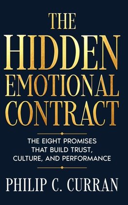 The Hidden Emotional Contract