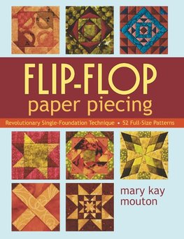 Flip-Flop Paper Piecing - Print on Demand Edition