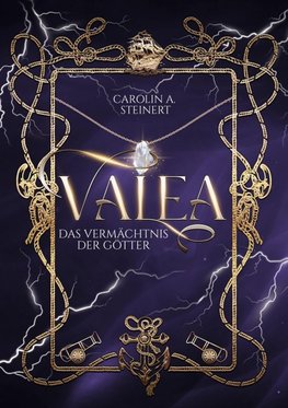 Valea - Das Vermächtnis der Götter