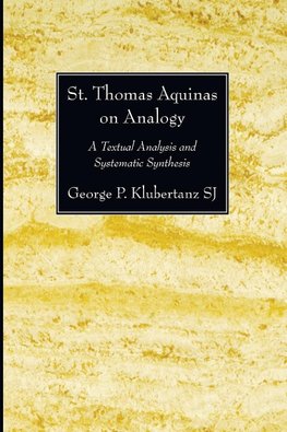 St. Thomas Aquinas on Analogy