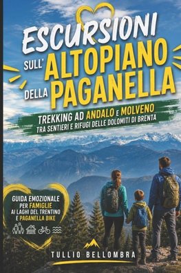 Escursioni sull'Altopiano della Paganella