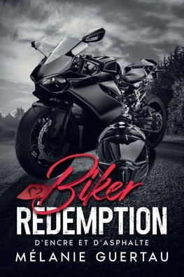 BIKER RÉDEMPTION