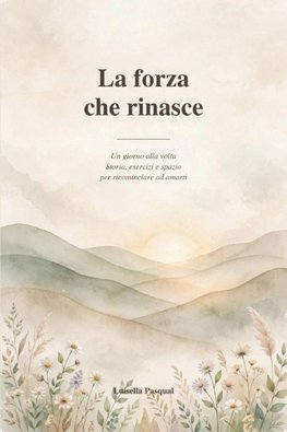 La forza che rinasce
