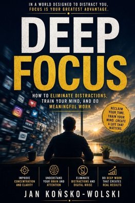 DEEP FOCUS