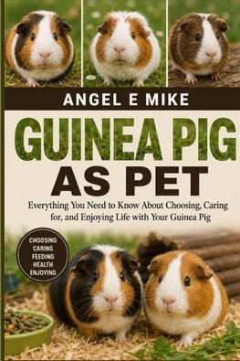 GUINEA PIG AS PET