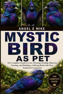 MYSTIC BIRD AS PET