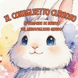 Il coniglietto curioso