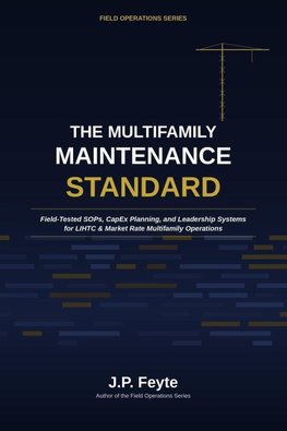 The Multifamily Maintenance Standard