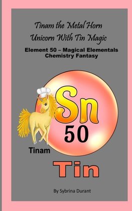 Tinam The Metal Horn Unicorn With Tin Magic