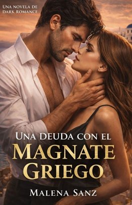 Una Deuda con el Magnate Griego.