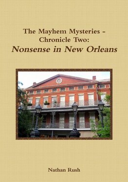 The Mayhem Mysteries - Chronicle Two