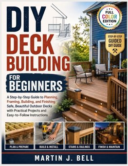 DIY Deck Building for Beginners