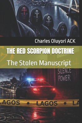 THE RED SCORPION DOCTRINE