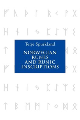 Norwegian Runes and Runic Inscriptions