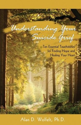 Understanding Your Suicide Grief