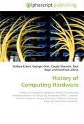 History of Computing Hardware