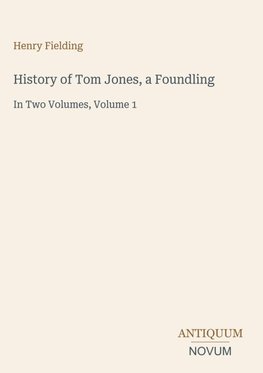 History of Tom Jones, a Foundling