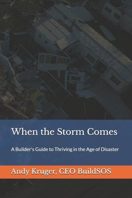 When the Storm Comes