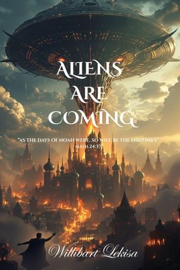 ALIENS ARE COMING