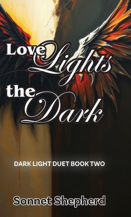 Love Lights the Dark