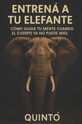 Entrená a tu elefante