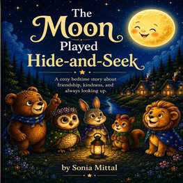 The Moon Played Hide and Seek