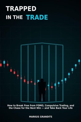 TRAPPED IN THE TRADE