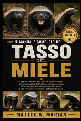 IL MANUALE COMPLETO DEL TASSO DEL MIELE