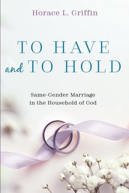 To Have and to Hold