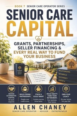 SENIOR CARE CAPITAL