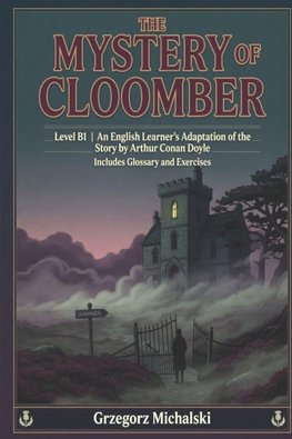The Mystery of Cloomber (Level B1)