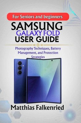 Samsung Galaxy Fold User Guide