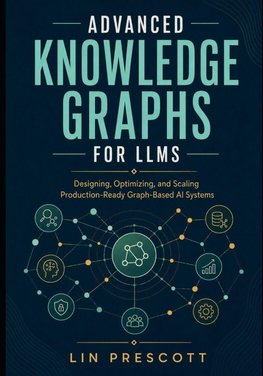 Advanced Knowledge Graphs for LLMs