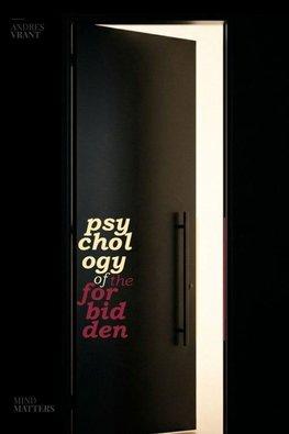 Psychology of the Forbidden