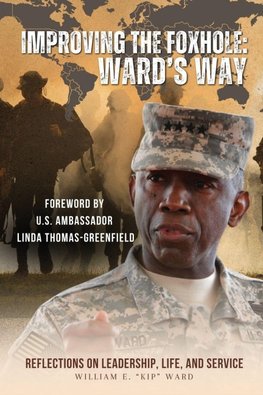 Improving The Foxhole, Ward's Way